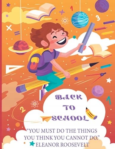 Welcome Back to School: Composition Notebook for Schoolchildren and Teachers