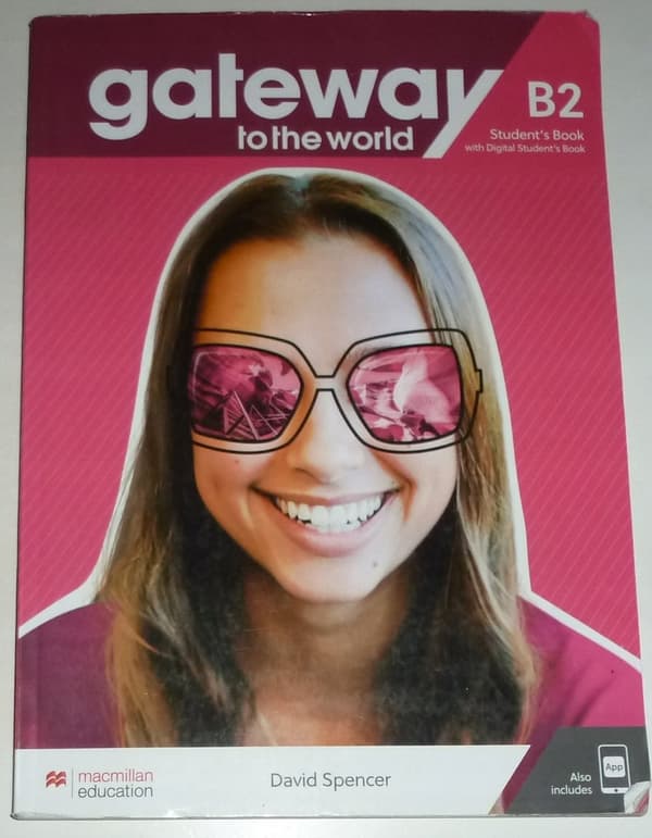 GATEWAY TO THE WORLD B2 Student’s Book