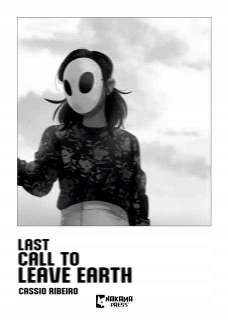 Last Call to Leave Earth by Cassio Riberio