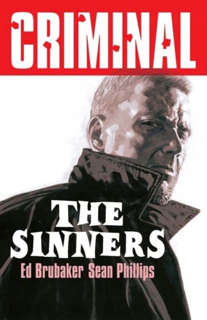 Criminal Volume 5: The Sinners (New Edition) by Ed Brubaker
