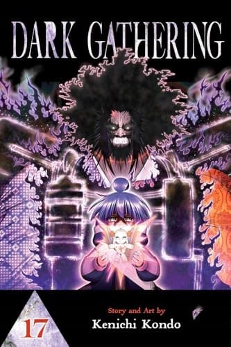 Dark Gathering, Vol. 17 by Kenichi Kondo