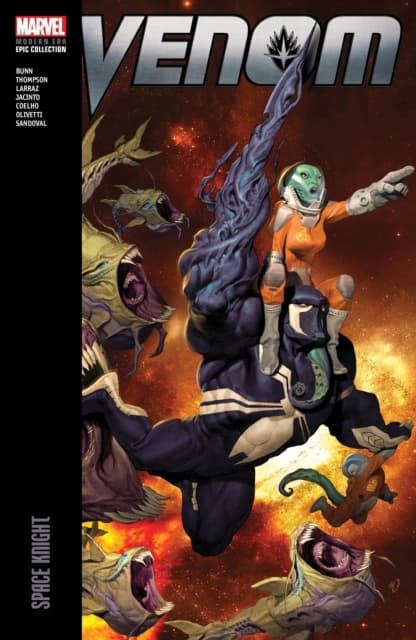Venom Modern Era Epic Collection: Space Knight – Marvel Various