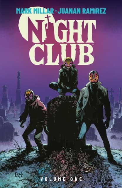 Night Club Volume 1 by MARK MILLAR
