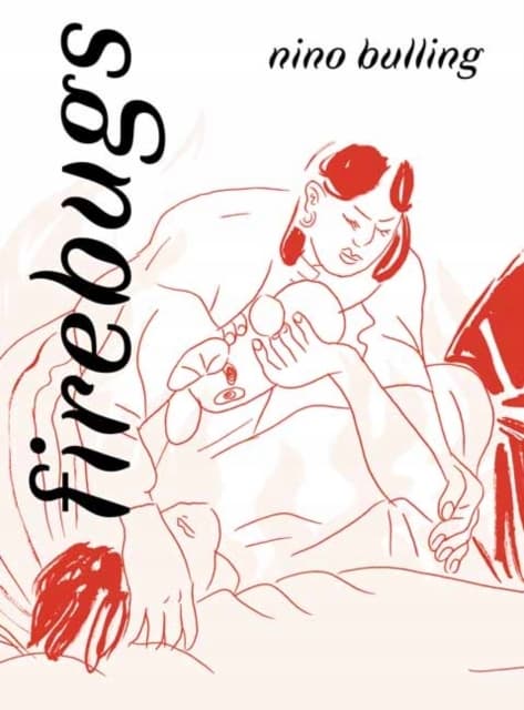 Firebugs NINO BULLING