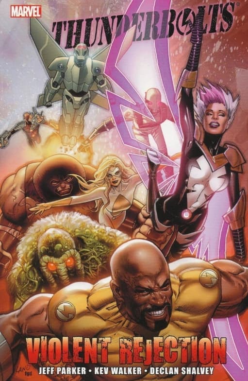 THUNDERBOLTS: VIOLENT REJECTION TP [9780785152217]