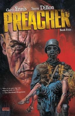 Preacher Book Four by Ennis Garth