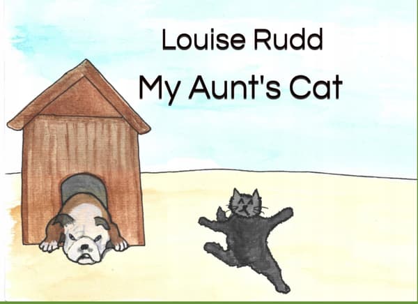 Rudd, Louise *My Aunt’s Cat*