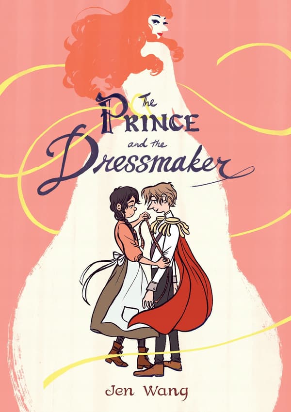 PRINCE & THE DRESSMAKER by Jen Wang
