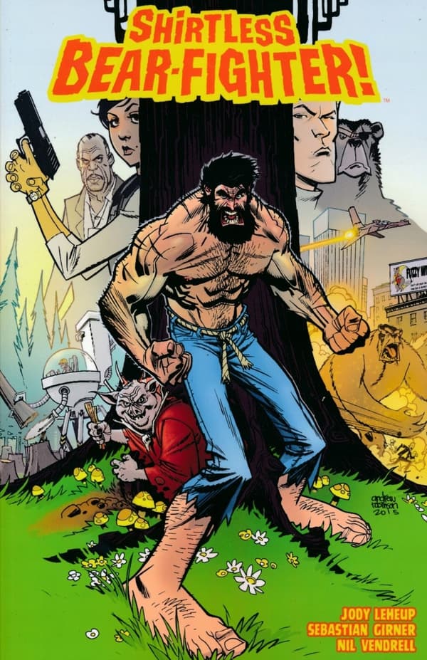 Shirtless Bear-Fighter Volume 1 by Jody LeHeup