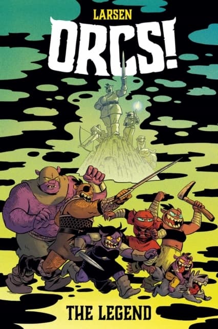 ORCS!: Volume 1