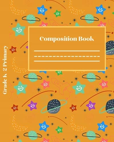 Primary Composition Book for Years K–2: Space Composition Book Story Journal