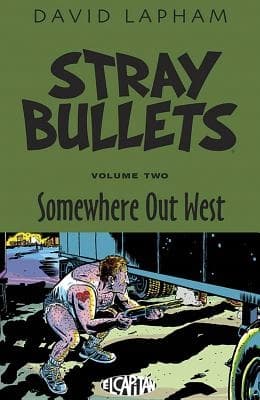 Stray Bullets Volume 2: Somewhere Out West Lapham