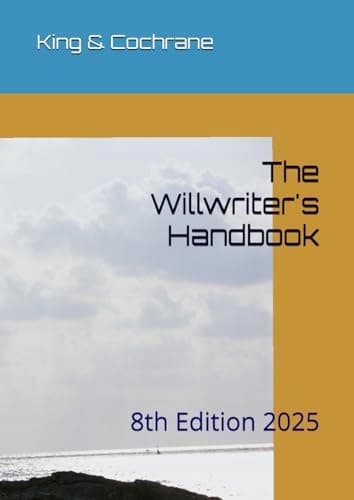 King, Edd *The Willwriter’s Handbook: 8th Edition 2025*