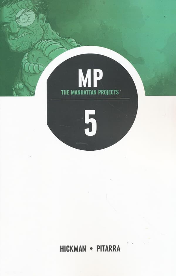 The Manhattan Projects Volume 5: The Cold War
