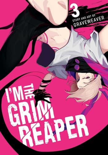 I Am the Grim Reaper, Vol. 3 GRAVEWEAVER