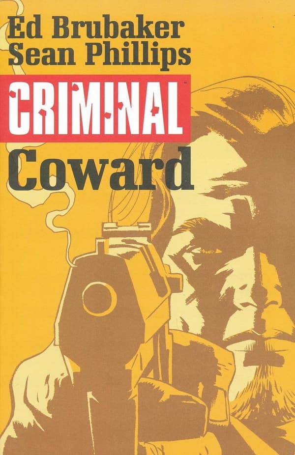 Criminal Volume 1: Coward by Ed Brubaker