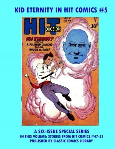 Kid Eternity #5 from Hit Comics: Request Classic Comics Library Catalogue O