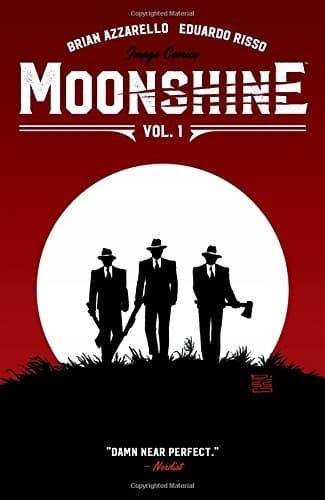 Moonshine Volume 1 by Brian Azzarello