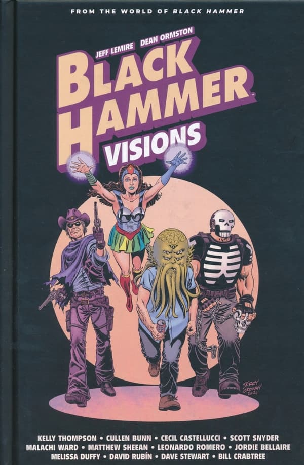 Black Hammer: Visions Volume 2 by Scott Snyder