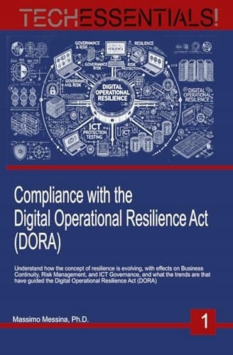 Messina, Dr Massimo: Compliance with the Digital Operational Resilience Act