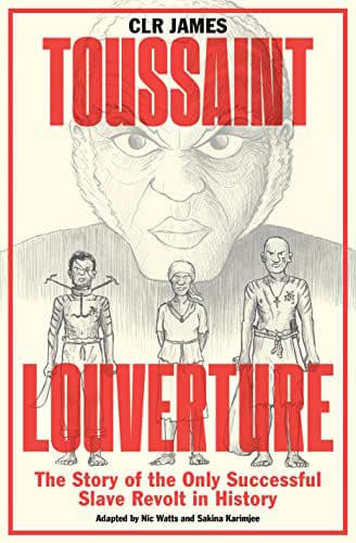 TOUSSAINT LOUVERTURE – Clr James (BOOK)