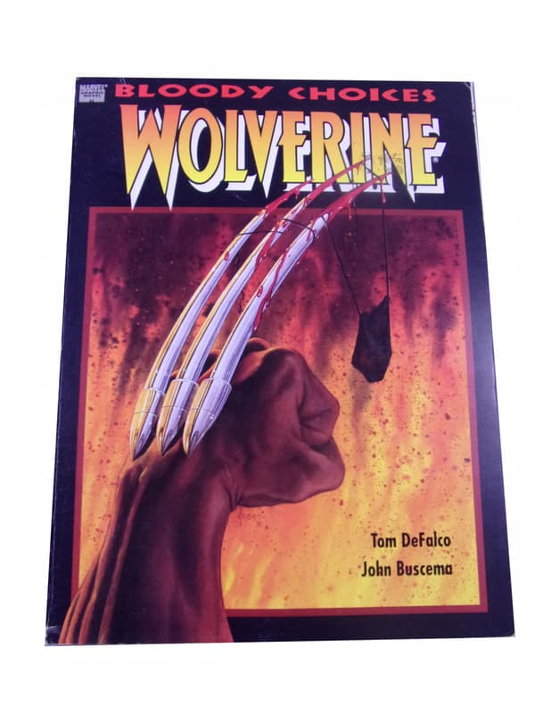 BLODY CHOICES: WOLVERINE, 1991, English-language edition