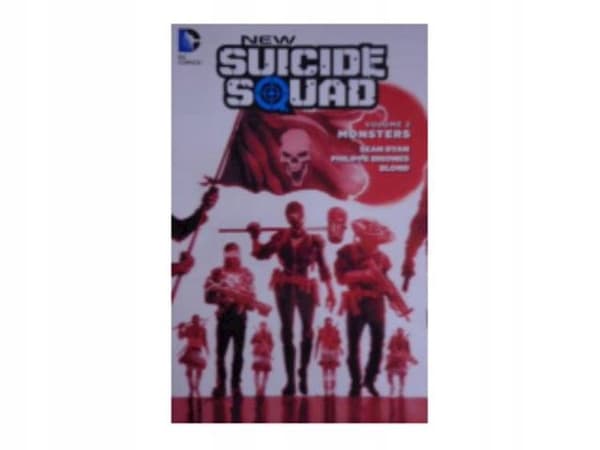 New Suicide Squad Vol. 2: Monsters – DC Comics –