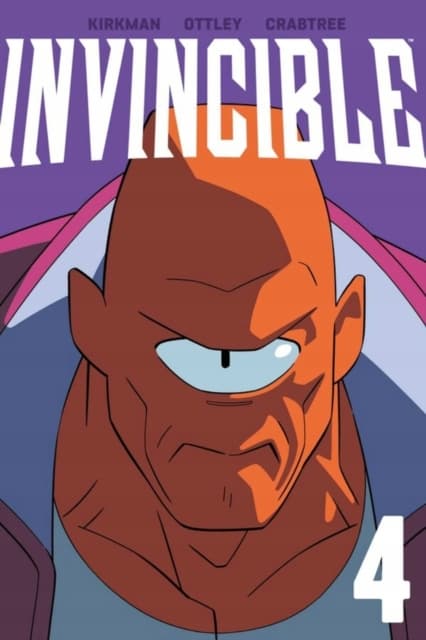 INVINCIBLE VOLUME 4 (NEW EDITION) – Robert Kirkman (BOOK)