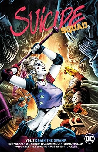 Suicide Squad Volume 7: Drain the Swamp by Williams