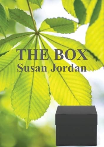 Jordan, Susan: *The Box*