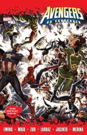 Avengers: No Surrender by Mark Waid