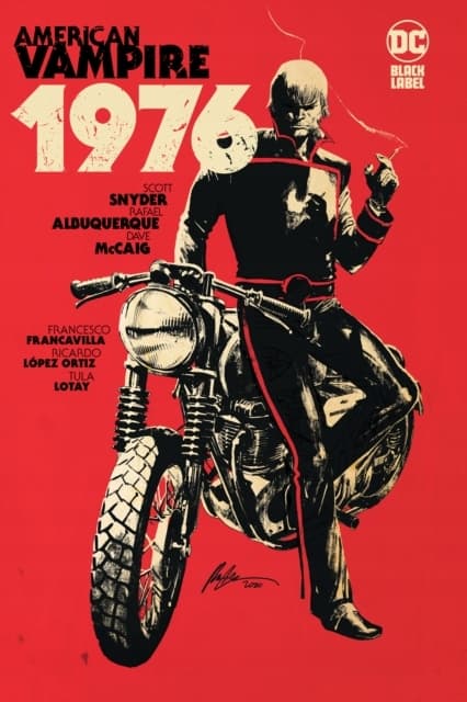 American Vampire 1976 by Scott Snyder, Albuquerque