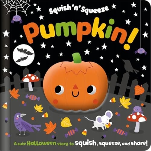 Fewery, Alice Squish 'n' Squeeze Pumpkin! (Board Book)