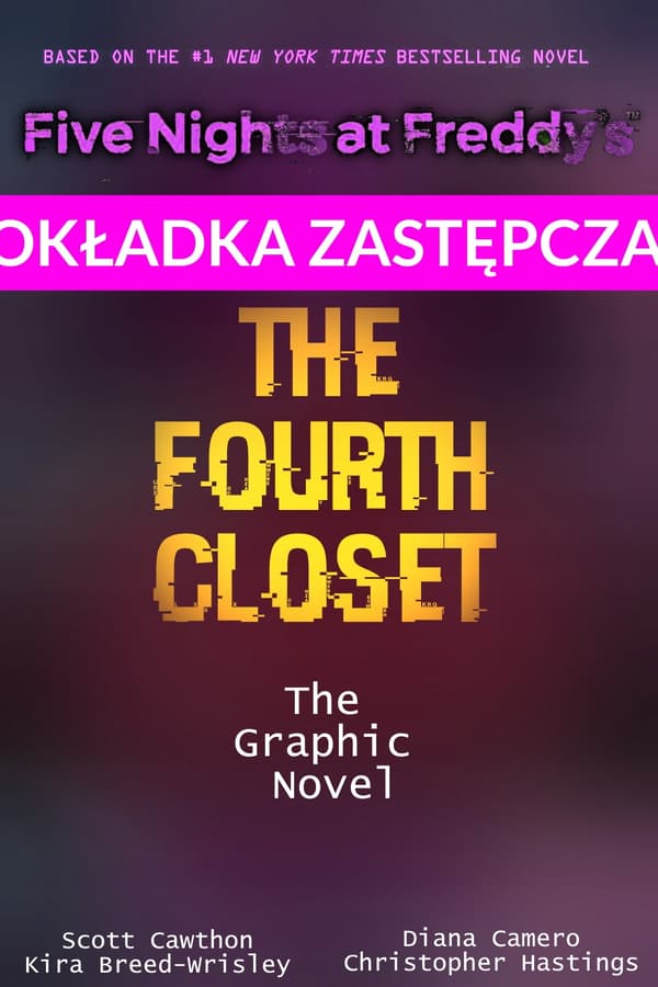 The Fourth Closet (Five Nights at... Scott Cawthon