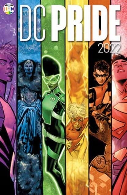 DC PRIDE: THE NEW GENERATION (Hardcover) – A collective work