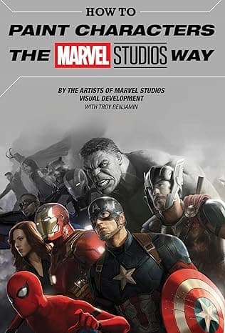 HOW TO PAINT CHARACTERS THE MARVEL STUDIOS WAY