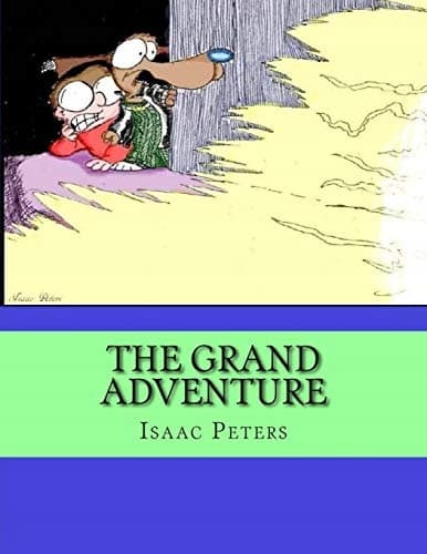 The Grand Adventure