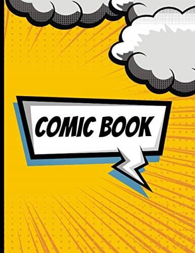 Comic Book: Blank Comic Sketching Template. Draw Your Own Creative Superhero