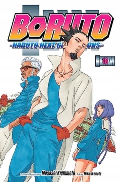 BORUTO: NARUTO NEXT GENERATIONS VOL. 18 – Masashi Kishimoto (BOOK)