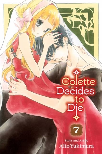 Colette Decides to Die, Vol. 7 Alto Yukimura