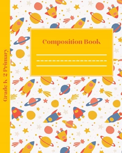 Primary Composition Book for Years K–2: Space Composition Book Story Journal