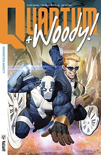 Quantum and Woody! (2017) Volume Two: Separation