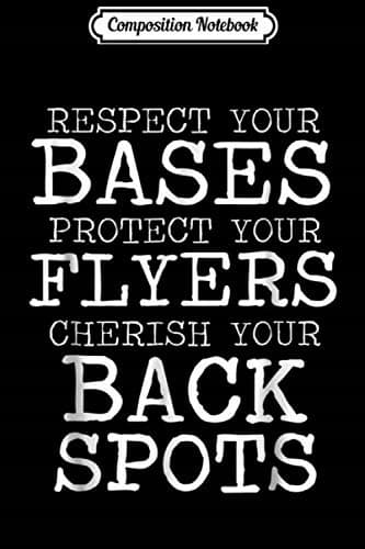 Composition Notebook: Respect Your Bases – A Funny Cheerleading Gift Journal/No