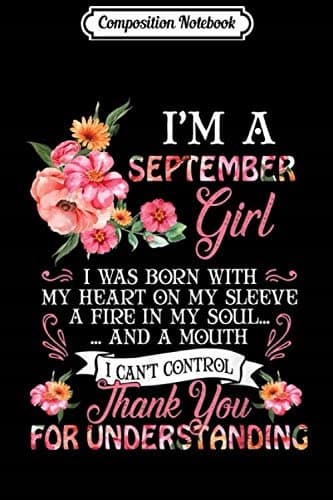 Composition Notebook: Women’s Virgo and Libra Zodiac Birthday Gift – I’m a September