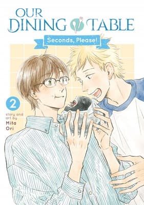Our Dining Table: Seconds, Please! Vol. 2 by Mita Ori