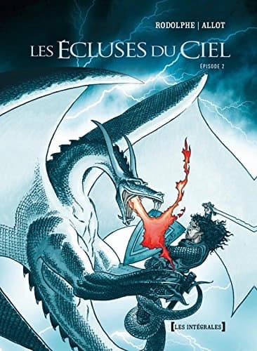 Les Écluses du ciel – The Complete Series, Volumes 4 to 6