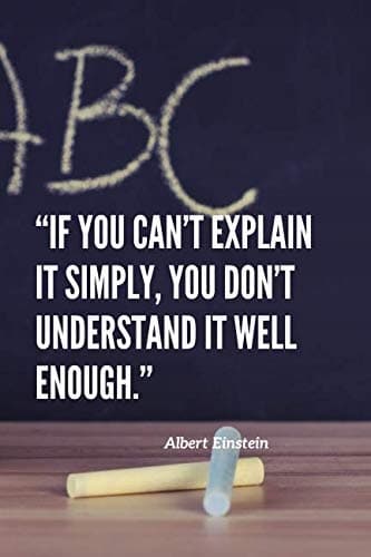If you can't explain it simply...;: Motivational Notebook, Journal, Di