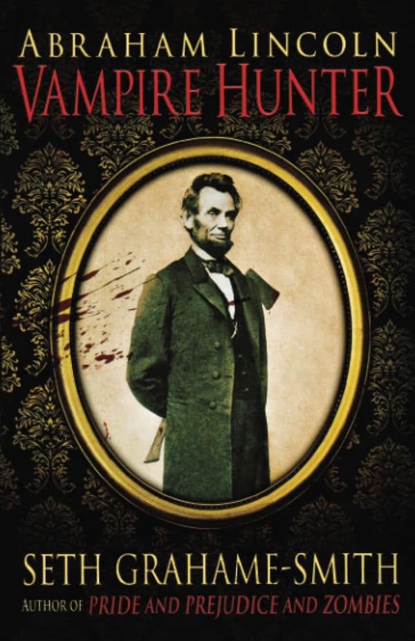 Abraham Lincoln: Vampire Hunter