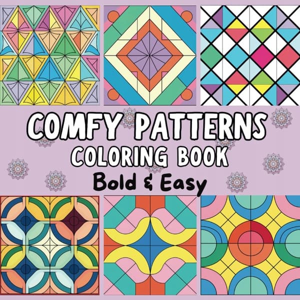 Bloggsers, Gabriel Comfy Patterns: A Bold and Easy Colouring Book – Simple and B