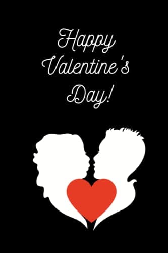 Happy Valentine's Day Notebook: A Blank Composition Book, 120 pages, "6x9"